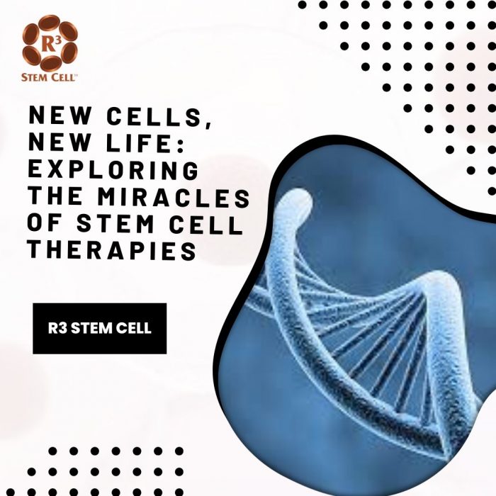 New Cells New Life Exploring The Miracles Of Stem Cell Therapies R