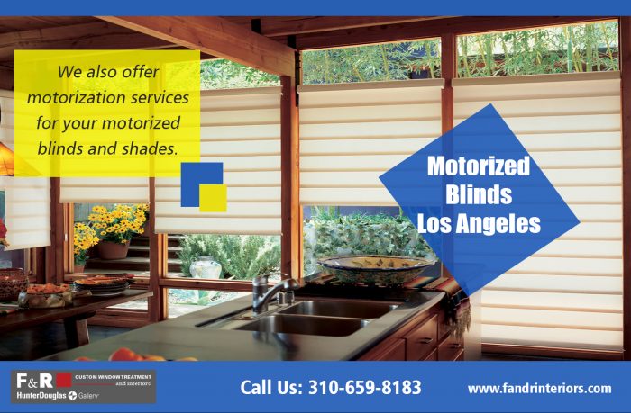 Motorized blinds Los Angeles| http://fandrinteriors.com/