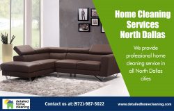 Home Cleaning Services North Dallas|http://www.detailedhomecleaning.com/