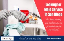 Looking For Maid Service In San Diego | Call Us – 619-940-5495 | maidjustright.net