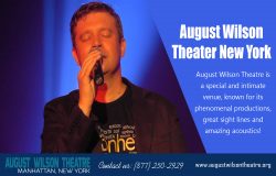 August Wilson Theatre New York|http://www.augustwilsontheatre.org|Call Us : 877-250-2929
