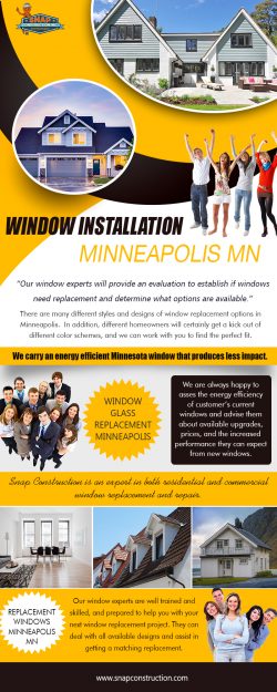 Window Installation Minneapolis MN | snapconstruction.com