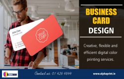 Business Card Design | Call – 01 426 4844 | alphaprint.ie