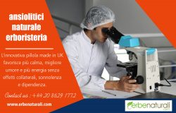 Ansiolitici Naturale Erboristeria | Call-20 8629 1772 | erbenaturali.com