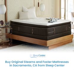 Buy Original Stearns and Foster Mattresses in Sacramento, CA from Sleep Center