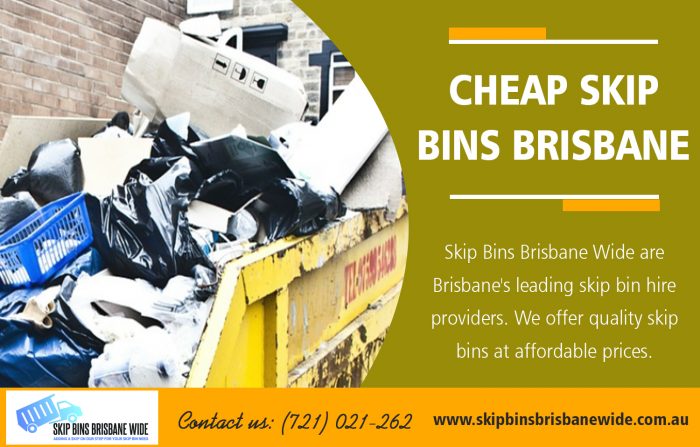 Cheap Skip Bins brisbane | Call : 0721021262 | skipbinsbrisbanewide.com.au