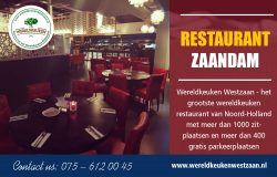 Restaurant Zaandam | Call – 31756120045 | wereldkeukenwestzaan.nl