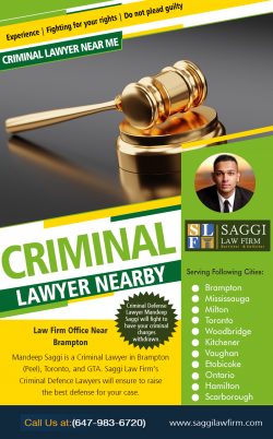 Criminal Lawyer Nearby | Call – 1-647-983-6720 | saggilawfirm.com