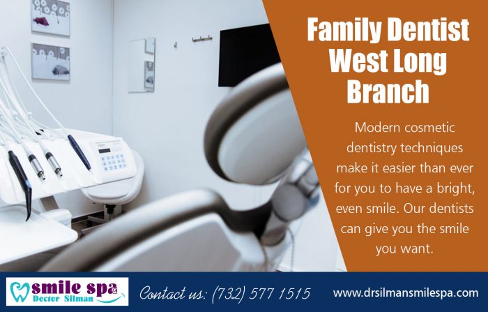 Family Dentist West Long Branch | Call – 732 222 0029 | www.drsilmansmilespa.com