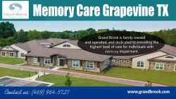 Memory Care Grapevine TX | 4699645727 | grandbrook.com