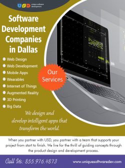 Software Development Companies In Dallas | Call – 855-976-4873 | uniquesoftwaredev.com