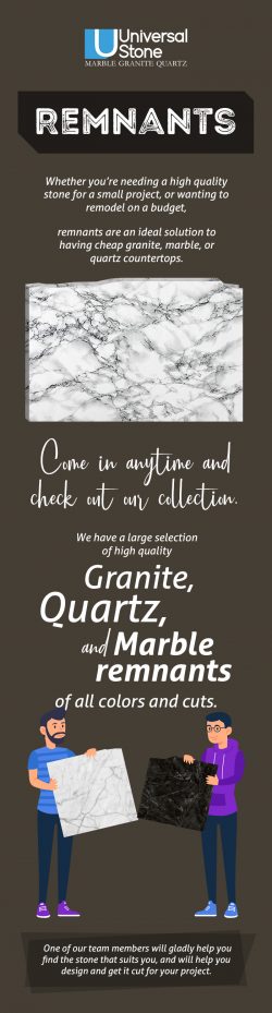 Shop from the Rich Collection of Remnants at Universal Stone