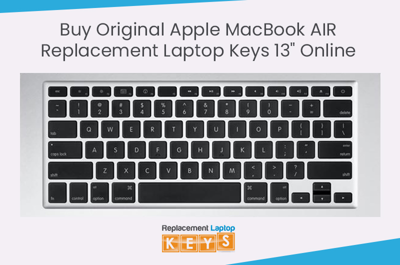 Buy Original Apple MacBook AIR Replacement Laptop Keys 13″ Online