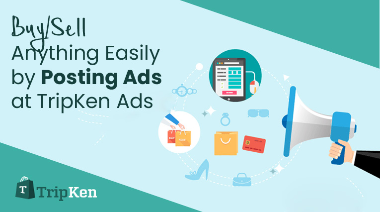 Buy/Sell Anything Easily by Posting Ads at TripKen Ads