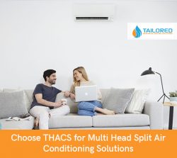 Choose THACS for Multi Head Split Air Conditioning Solutions