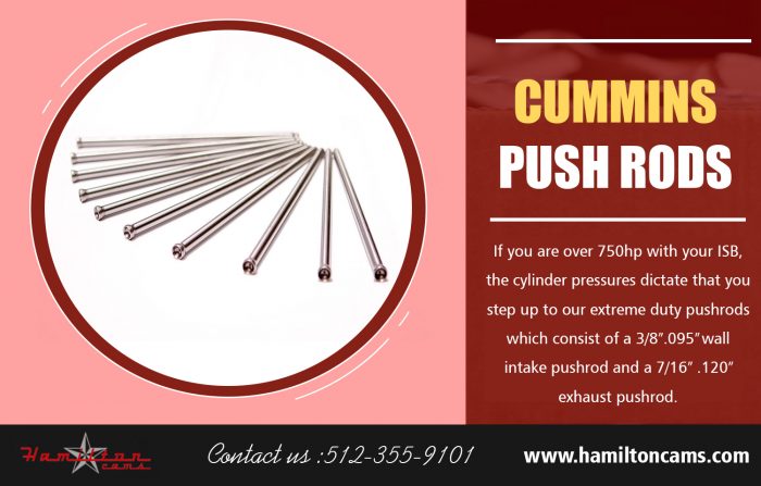 Cummins Push Rods | Call – 512-355-9101 | hamiltoncams.com