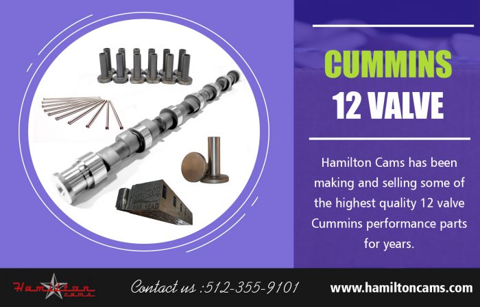 Cummins 12 Valve | Call – 512-355-9101 | hamiltoncams.com