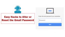 Easy Hacks to Alter or Reset the Gmail Password