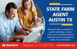 State Farm Agent Austin TX | Call – 1-512-328-7788 | KirkIngels.com
