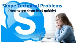 Skype Technical Problems – How to Get them Fixed Quickly