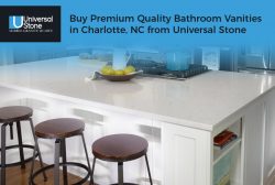 Buy Premium Quality Bathroom Vanities in Charlotte, NC from Universal Stone