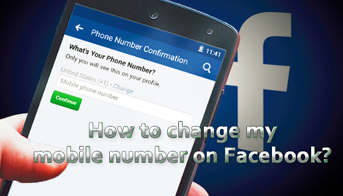 How to change my mobile number on Facebook?