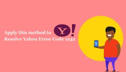 Apply this method to Resolve Yahoo Error Code 1242