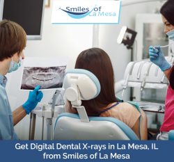 Get Digital Dental X-rays in La Mesa, IL from Smiles of La Mesa
