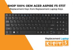 Shop 100% OEM Acer Aspire F5-573T Laptop Replacement Keys from Replacement Laptop Keys