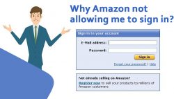 Why Amazon not allowing me to sign in?