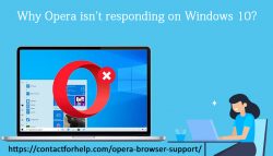 Why Opera isn’t responding on Windows 10?