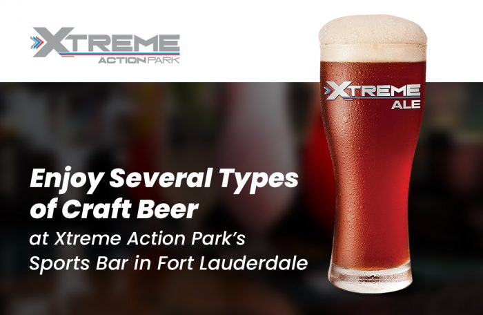 Enjoy Several Types of Craft Beer at Xtreme Action Park’s Sports Bar in Fort Lauderdale