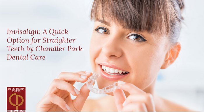 Invisalign: A Quick Option for Straighter Teeth by Chandler Park Dental Care