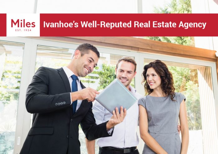 Miles Real Estate – Ivanhoe’s Well-Reputed Real Estate Agency