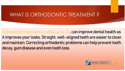 What is Orthodontic treatment?