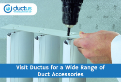 Visit Ductus for a Wide Range of Duct Accessories