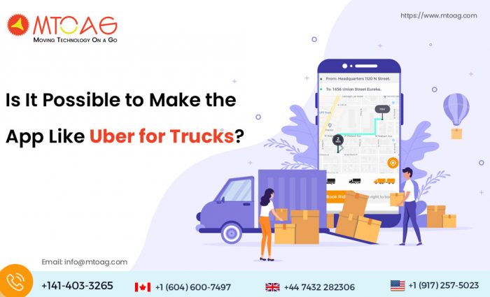 Is It Possible to Make the App Like Uber for Trucks?
