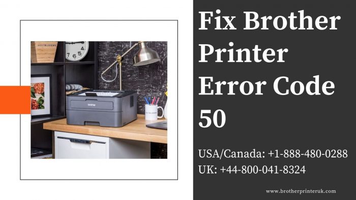 How To Fix Brother Printer Error Code 50 – Brother Printer UK