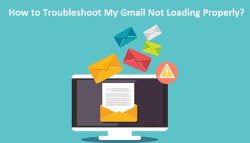 How to Troubleshoot My Gmail Not Loading Properly?