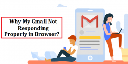 Why My Gmail Not Responding Properly in Browser?