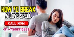 How to Break a Love Spell | Break up Spell – Love Spell Molana Ji