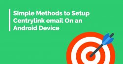 Effective Methods to set up CenturyLink Email