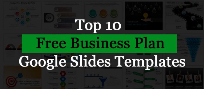 Top 10 Free Business Plan Google Slides Templates!!