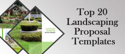 Top 20 Landscaping Proposal Templates to Convince your Clients