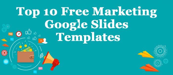 Top 10 Free Marketing Google Slides Templates