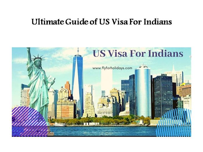 Ultimate Guide of US Visa For Indians