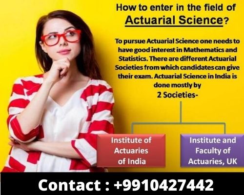How to enter in the field of Actuarial Science?