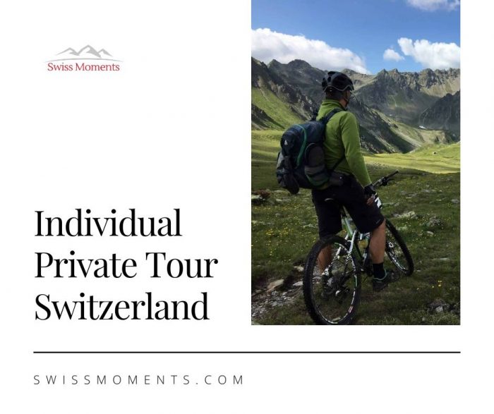 Individual Private Tour Switzerland