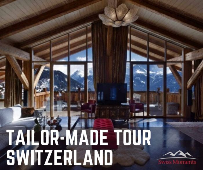 Tailor-made Tour Switzerland