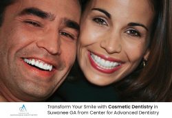 Transform Your Smile with Cosmetic Dentistry in Suwanee GA from Center for Advanced Dentistry